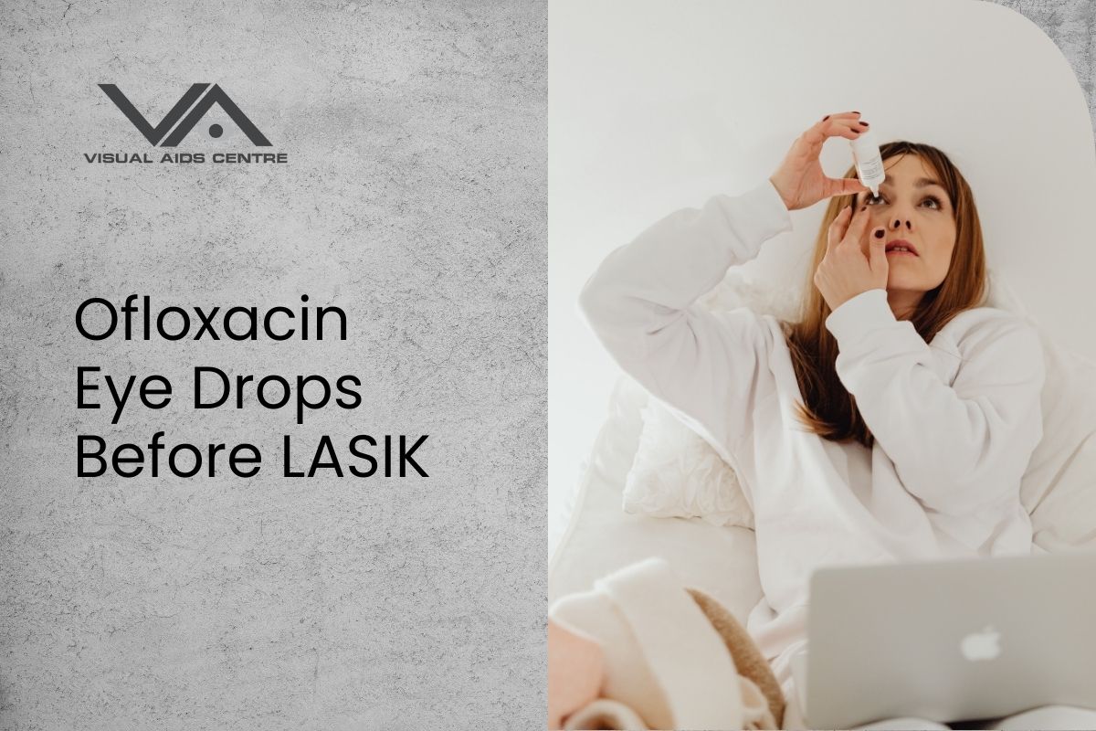 ofloxacin-eye-drops-and-lasik-a-pre-procedure-guide