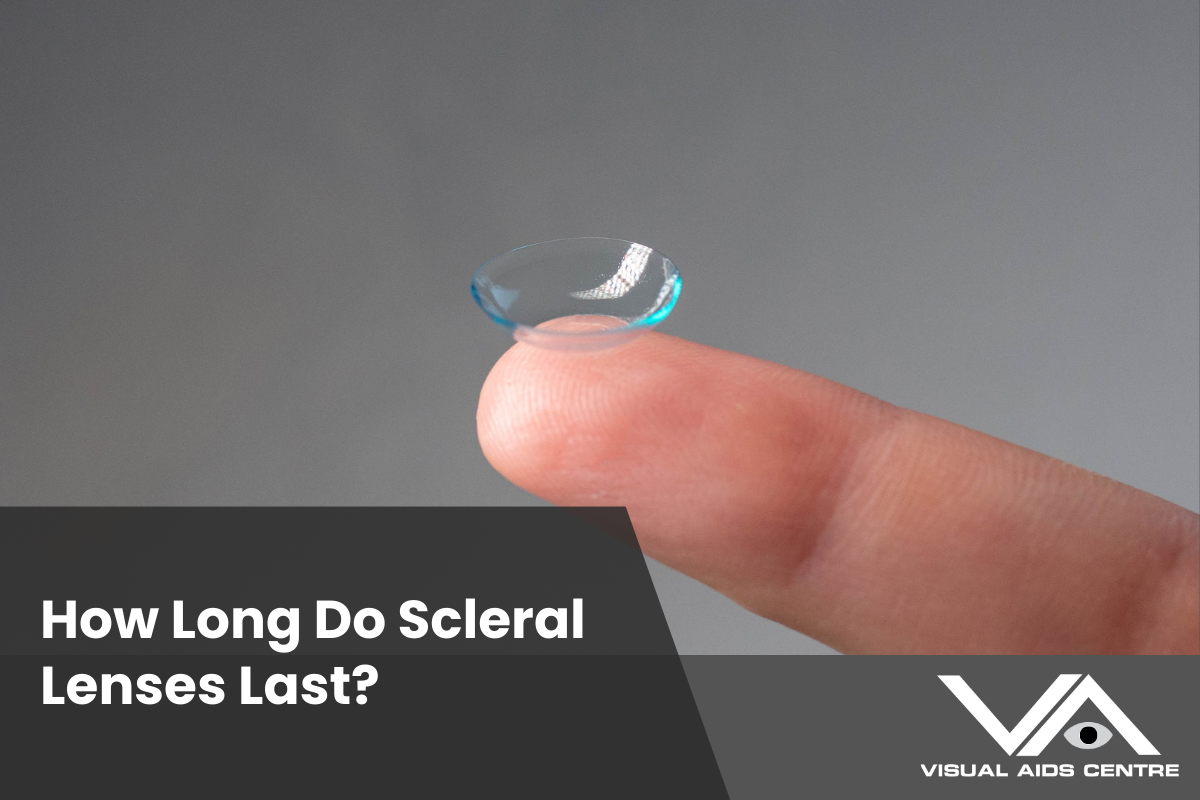 How Long Do Scleral Lenses Last? Durability and Maintenance Tips